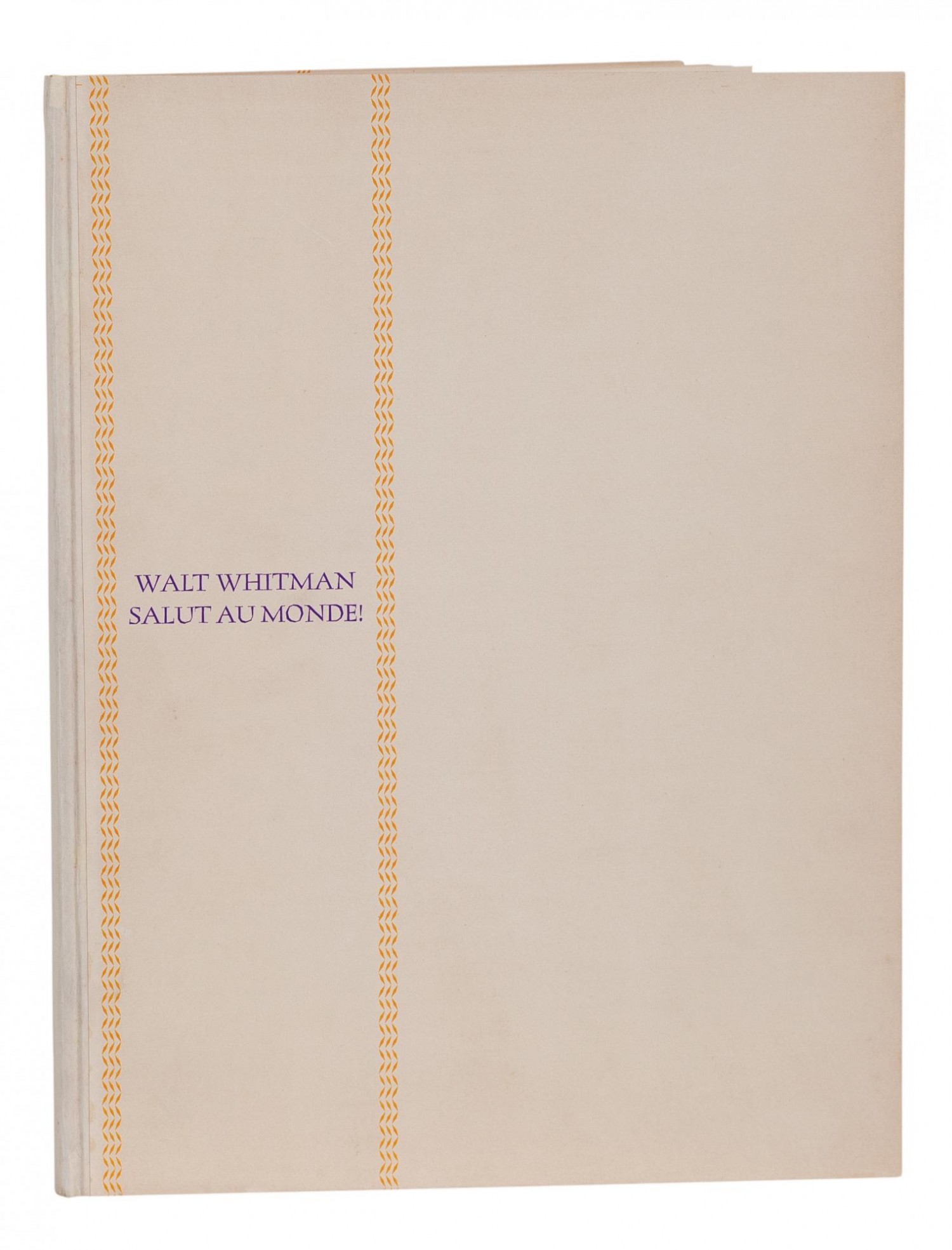 Vojtěch Preissig: Walt Whitmann – Salut au Monde!, 1930 Kniha, 364/390 Vyvolávací cena: 15 000 Kč (+ 24 % provize) European Arts, Praha 21. 11. 2021